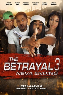 The Betrayal 3: Neva Ending-free