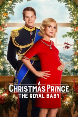 A Christmas Prince: The Royal Baby-free