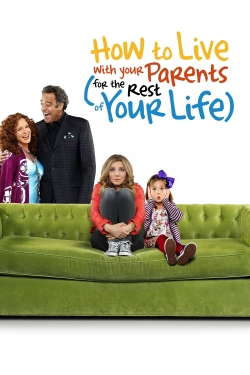 How to Live With Your Parents (For the Rest of Your Life)-free