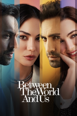 Between the World and Us-free