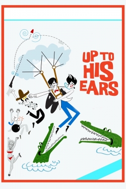 Up to His Ears-free