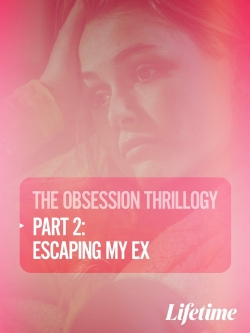 Obsession: Escaping My Ex-free