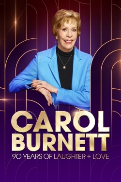 Carol Burnett: 90 Years of Laughter + Love-free