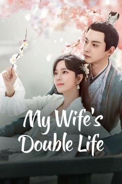 My Wife’s Double Life-free