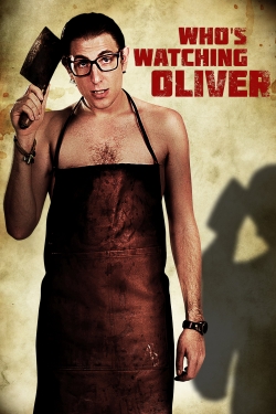 Who's Watching Oliver-free