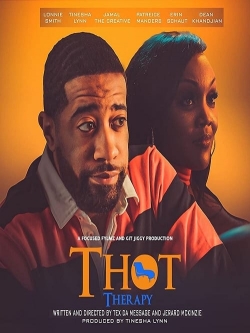 T.H.O.T. Therapy: A Focused Fylmz and Git Jiggy Production-free