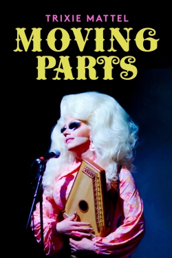 Trixie Mattel: Moving Parts-free
