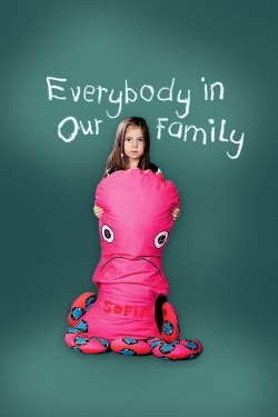 Everybody in Our Family-free
