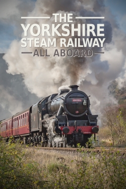 The Yorkshire Steam Railway: All Aboard-free