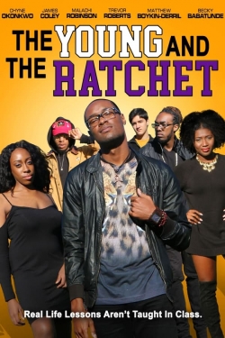 The Young and the Ratchet-free