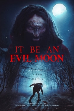 It Be an Evil Moon-free