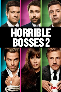 Horrible Bosses 2-free