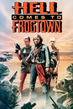Hell Comes to Frogtown-free