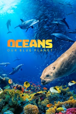 Oceans: Our Blue Planet-free