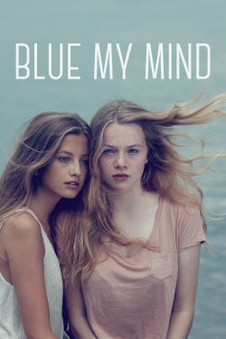 Blue My Mind-free