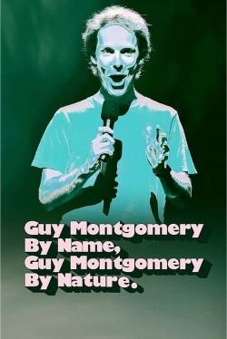 Guy Montgomery By Name, Guy Montgomery By Nature-free