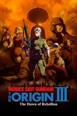 Mobile Suit Gundam: The Origin III - Dawn of Rebellion-free