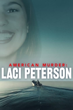 American Murder: Laci Peterson-free