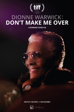 Dionne Warwick: Don't Make Me Over-free