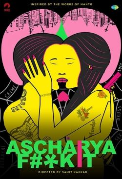 Ascharya Fuck It-free