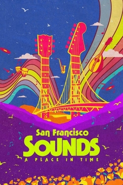 San Francisco Sounds: A Place in Time-free