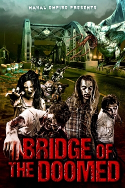 Bridge of the Doomed-free