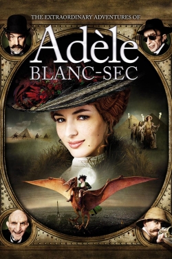 The Extraordinary Adventures of Adèle Blanc-Sec-free