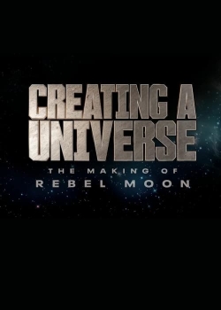 Creating a Universe - The Making of Rebel Moon-free