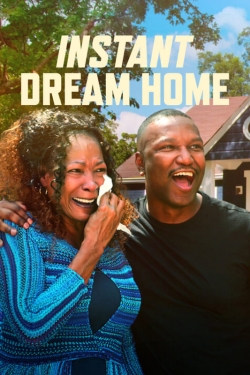 Instant Dream Home-free