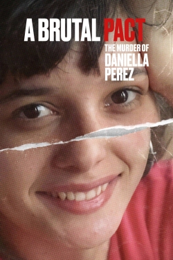 A Brutal Pact: The Murder of Daniella Perez-free