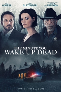 The Minute You Wake Up Dead-free