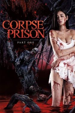 Corpse Prison: Part 1-free