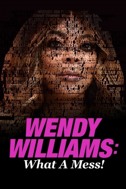 Wendy Williams: What a Mess!-free