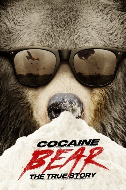 Cocaine Bear: The True Story-free