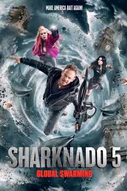 Sharknado 5: Global Swarming-free